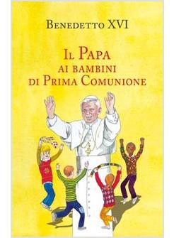 PAPA AI BAMBINI DI PRIMA COMUNIONE