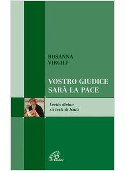 VOSTRO GIUDICE SARA' LA PACE LECTIO DIVINA TESTI DI ISAIA