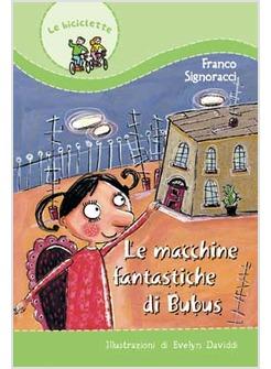 LE MACCHINE FANTASTICHE DI BUBUS