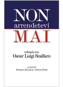 NON ARRENDETEVI MAI