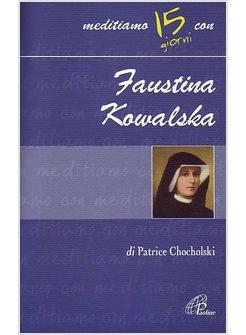 FAUSTINA KOWALSKA