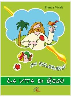 VITA DI GESU DA COLORARE