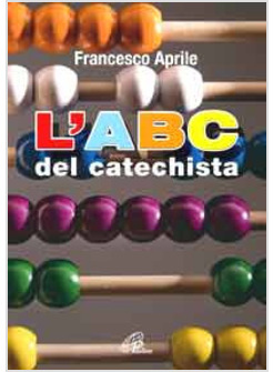 L'ABC DEL CATECHISTA