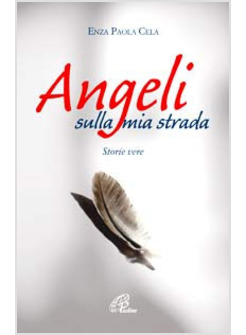 ANGELI SULLA MIA STRADA