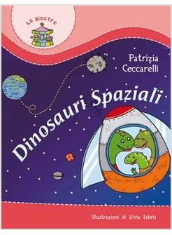 DINOSAURI SPAZIALI