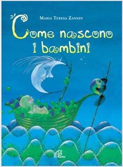 COME NASCONO I BAMBINI