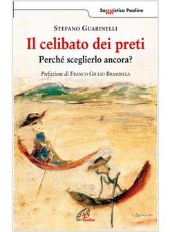 CELIBATO DEI PRETI (IL) 