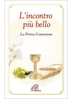 L'INCONTRO PIU' BELLO