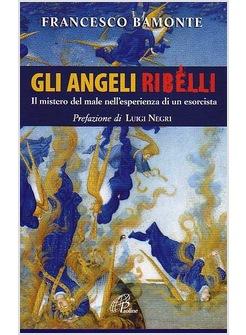 GLI ANGELI RIBELLI 