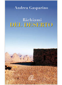 RICHIAMI DEL DESERTO
