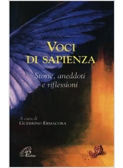 VOCI DI SAPIENZA STORIE ANEDDOTI E RIFLESSIONI