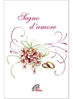 SEGNO D'AMORE