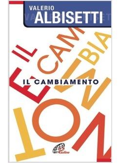 CAMBIAMENTO  (IL)