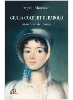 GIULIA COLBERT DI BAROLO MARCHESA DEI POVERI