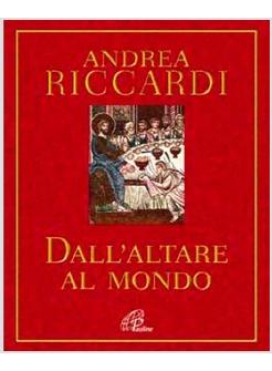 DALL'ALTARE AL MONDO