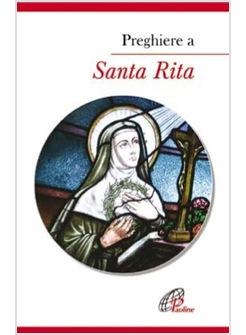 PREGHIERE A SANTA RITA