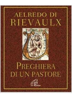 PREGHIERA DI UN PASTORE E ALTRE PREGHIERE