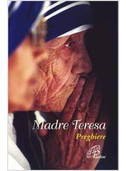 MADRE TERESA PREGHIERE