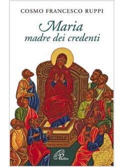 MARIA MADRE DEI CREDENTI