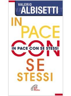 IN PACE CON SE STESSI