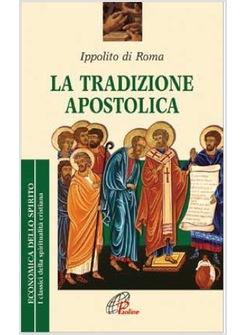LA TRADIZIONE APOSTOLICA