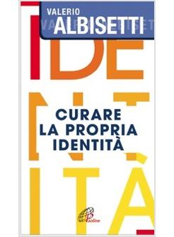 CURARE LA PROPRIA IDENTITA'