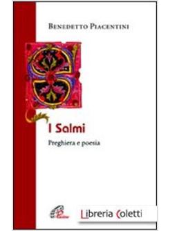I SALMI PREGHIERA E POESIA