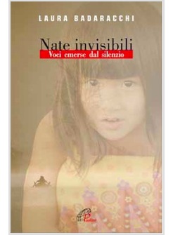 NATE INVISIBILI VOCI EMERSE DAL SILENZIO
