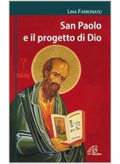 SAN PAOLO E IL PROGETTO DI DIO