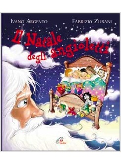 IL NATALE DEGLI ANGIOLETTI