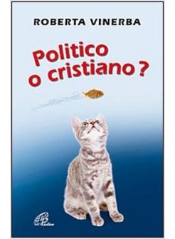 POLITICO O CRISTIANO?