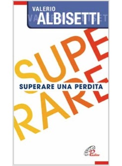 SUPERARE UNA PERDITA