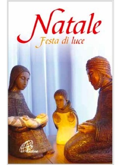 NATALE FESTA DI LUCE