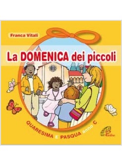 LA DOMENICA DEI PICCOLI