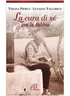 LA CURA DI SE' CON LA BIBBIA