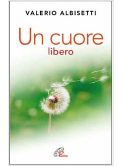UN CUORE LIBERO