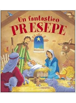 UN FANTASTICO PRESEPE