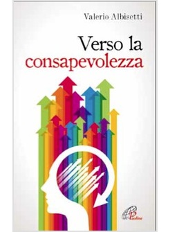 VERSO LA CONSAPEVOLEZZA