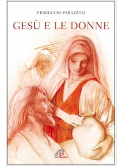 GESU' E LE DONNE