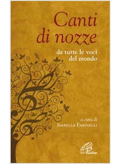 CANTI DI NOZZE DA TUTTE LE VOCI DEL MONDO