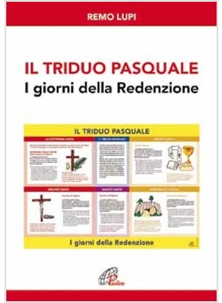 IL TRIDUO PASQUALE I GIORNI DELLA REDENZIONE