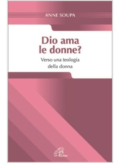 DIO AMA LE DONNE?