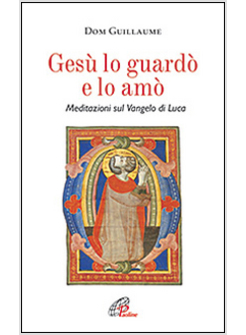 GESU' LO GUARDO' E LO AMO'
