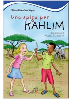 UNA SPIGA PER KAHLIM
