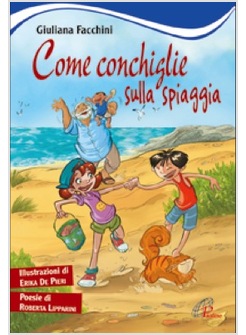 COME CONCHIGLIE SULLA SPIAGGIA