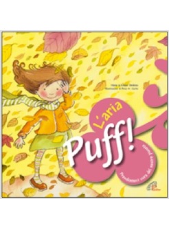 PUFF! L'ARIA PRENDIAMOCI CURA DEL NOSTRO PIANETA