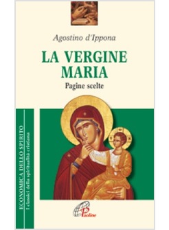 LA VERGINE MARIA PAGINE SCELTE