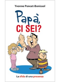 PAPA' CI SEI?