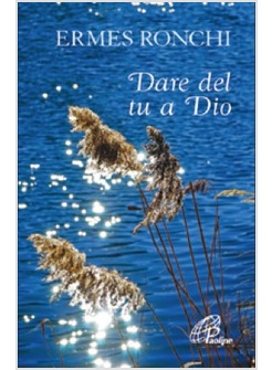 DARE DEL TU A DIO