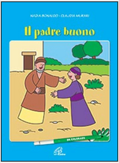 IL PADRE BUONO. ALBUM DA COLORARE